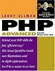 PHP Advanced for the World Wide Web Visual QuickPro Guide