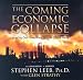 Books : The Coming Economic Collapse: How You Can Thrive When Oil Costs $200 a Barrel