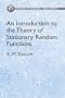 An Introduction to the Theory of Stationary Random Functions (Dover Phoenix Editions)