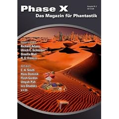 Phase X - Magazin f�r Phantastik 2: Vergessene Perlen der Phantastik