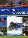 Kayaking and Canoeing for Beginners