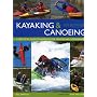 Kayaking and Canoeing for Beginners