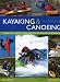 Book Kayaking & Canoeing for Beginners