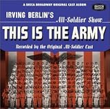 This Is the Army / Call Me Mister / Winged Victory
