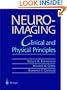 Neuroimaging: Clinical and Physical Principles