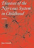 Diseases of the nervous system in childhood