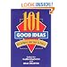 101 Good Ideas: How to Improve Just About Any Process