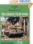 On Target No. 1 Modelling Special: The German Tiger Tanks