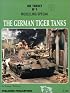 On Target No. 1 Modelling Special: The German Tiger Tanks