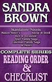 SANDRA BROWN: SERIES READING ORDER & BOOK CHECKLIST.: SERIES LIST INCLUDES: COLEMAN FAMILY SAGA, TEXAS! TYLER FAMILY SAGA, MASON SISTERS, BED & BREAKFAST ... Reading Order & Checklists Series 37)