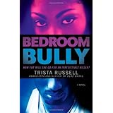 Bedroom Bully