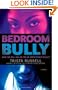 Bedroom Bully
