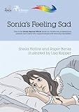 Sonias's feeling sad