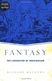 Fantasy: The Liberation of Imagination (Genres in Context) Knowing God: Walking through the Book of Books