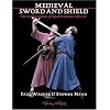 Medieval Art of Sword & Shield: The Combat System of Royal Armouries MS I.33