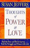 Thoughts of Power and Love