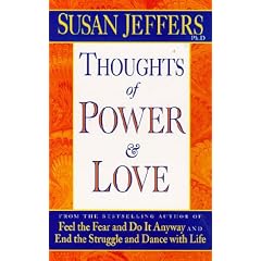 Thoughts of Power and Love
