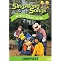 Sing Along Songs - Campout at Walt Disney World