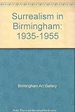 Surrealism in Birmingham : 1935-1954