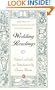 Wedding Readings: Centuries of Writing and Rituals on Love and Marriage