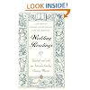 Wedding Readings: Centuries of Writing and Rituals on Love and Marriage