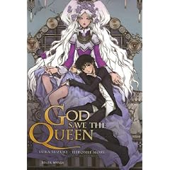 God save the Queen, Tome 1 :