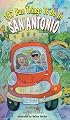 147 Fun Things to Do in San Antonio