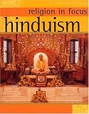 Hinduism (Religion in Focus)
