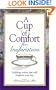 A Cup of Comfort for Inspiration: Uplifting Stories That Will Brighten Your Day
