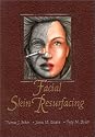 Facial Skin Resurfacing