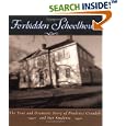 The Forbidden Schoolhouse: The True and Dramatic Story of Prudence Crandall and Her Students (Bccb Blue Ribbon Nonfiction Book Award (Awards))