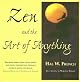 Zen and the Art of Anything