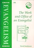 The work and office of an evangelist