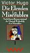 Die Elenden. Les Mis�rables, 3 Bde.