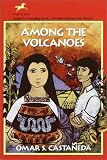 Among the Volcanoes