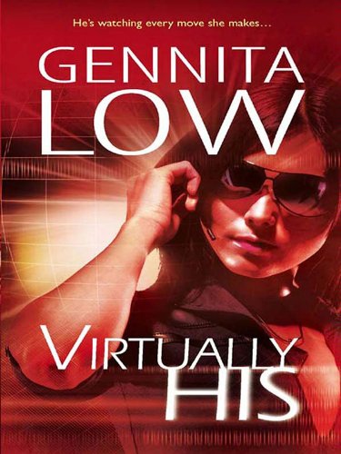 Virtually His, by Gennita Low