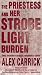Books : The Priestess and Her Strobe Light Burden