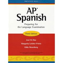 Ap Spanish: Preparing for the Language Examination