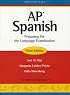Ap Spanish: Preparing for the Language Examination