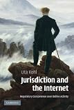 Jurisdiction and the Internet: Regulatory Competence over Online Activity Image of Jurisdiction and the Internet: Regulatory Competence over Online Activity