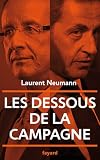 Les dessous de la campagne présidentielle