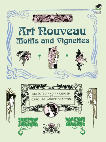 Art Nouveau Motifs and Vignettes (Dover Pictorial Archive)