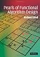 Pearls of functional algorithm design