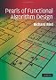 Pearls of Functional Algorithm Design