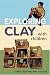 Exploring Clay with Children: 20 Simple Projects
