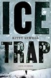 Ice Trap: A Novel of Suspense