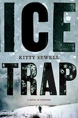 Ice Trap: A Novel of Suspense