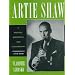 Artie Shaw: A Musical Biography and Discography (Studies in Jazz)