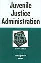 Juvenile Justice Administration in a Nutshell