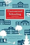 Customized schooling : beyond whole-school reform